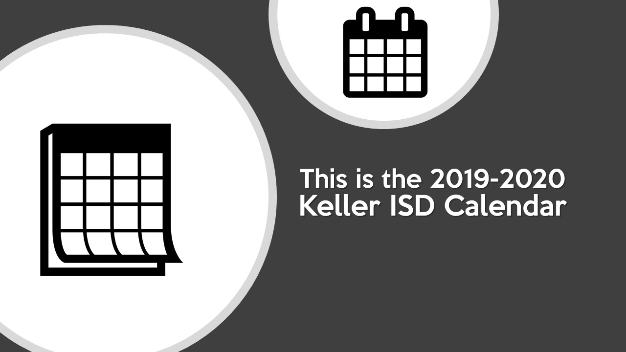 20192020 KISD Instructional Calendar Features New Grading Periods